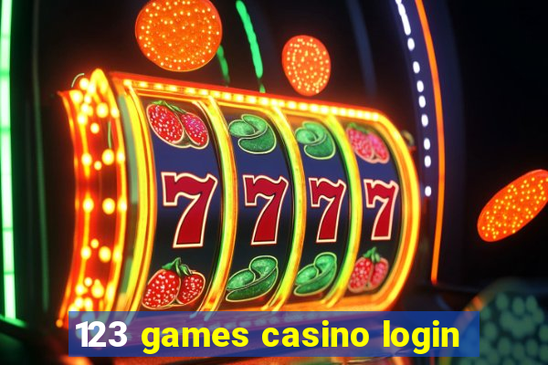 123 games casino login